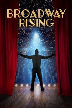 Broadway Rising poster art