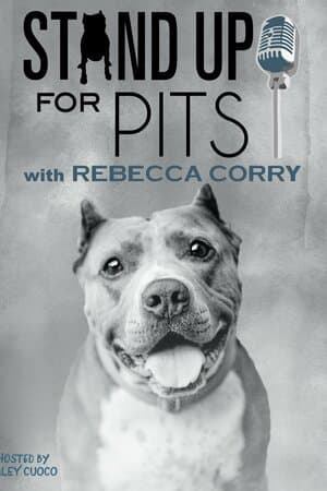 Stand Up for the Pits Comedy Special with Rebecca Corry Hosted by Kayley Cuoco poster art