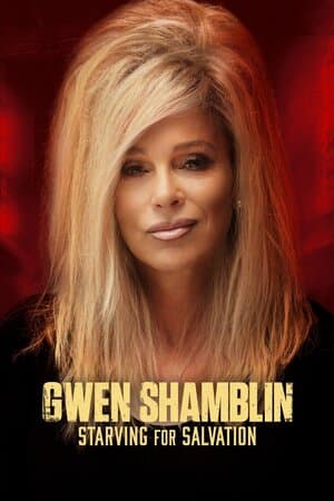 Gwen Shamblin: Starving for Salvation poster art