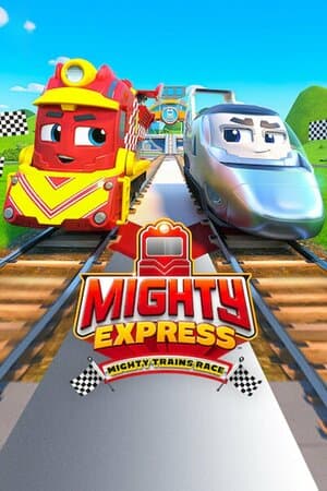 Mighty Express: Mighty Trains Race poster art