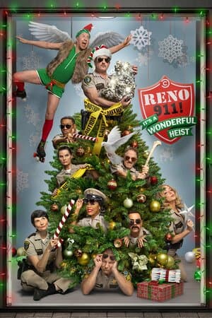 Reno 911!: It's a Wonderful Heist poster art