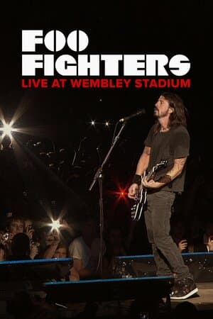 Foo Fighters: Live at Wembley Stadium poster art