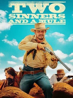 Two Sinners and a Mule poster art