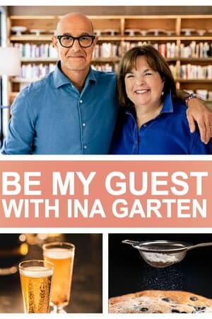 Be My Guest With Ina Garten poster art