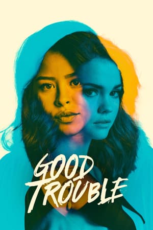 Good Trouble poster art