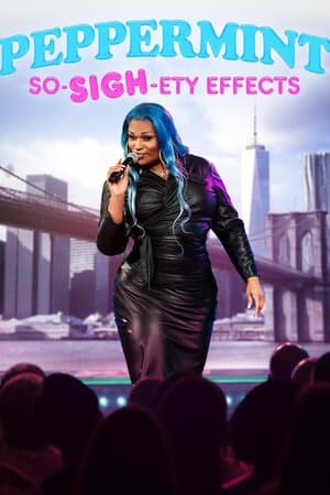 Peppermint: So-SIGH-ety Effects poster art