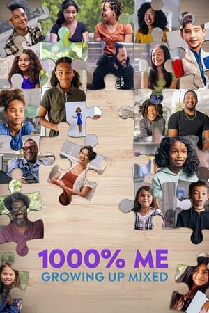 1000% Me: Growing Up Mixed poster art