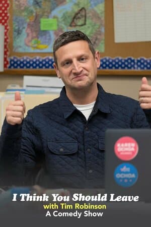 I Think You Should Leave With Tim Robinson poster art