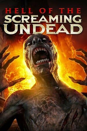 Hell of the Screaming Undead poster art