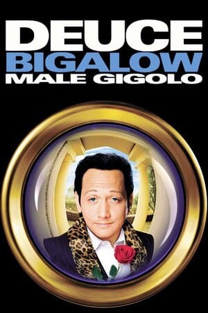 Deuce Bigalow: Male Gigolo poster art