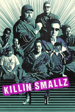 Killin Smallz poster art