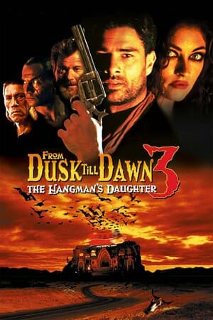From Dusk Till Dawn 3: The Hangman's Daughter poster art
