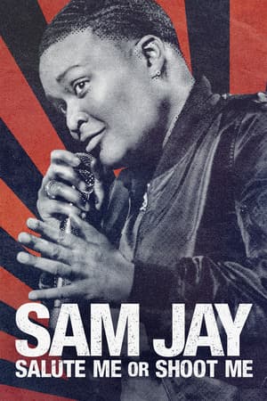 Sam Jay: Salute Me or Shoot Me poster art