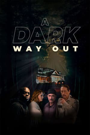 A Dark Way Out poster art