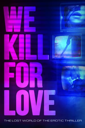 We Kill For Love poster art