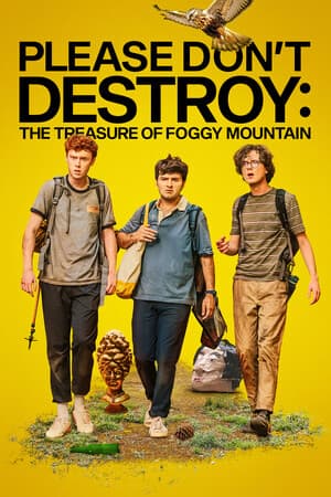 Please Don't Destroy: The Treasure of Foggy Mountain poster art