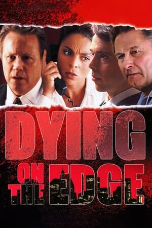 Dying on the Edge poster art