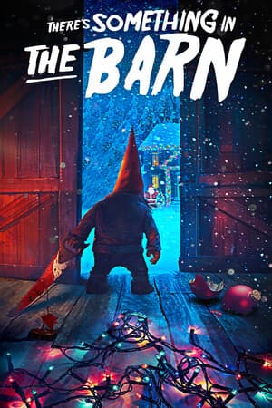 There's Something in the Barn poster art