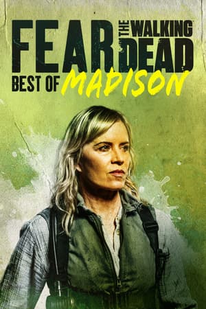 Fear the Walking Dead: Best of Madison poster art