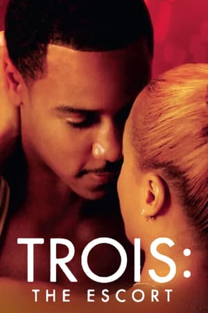 Trois 3: The Escort poster art