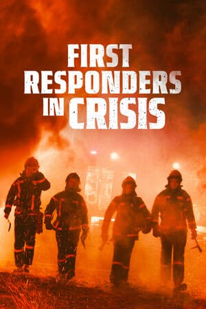 First Responders In Crisis poster art