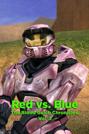 Red vs. Blue: The Blood Gulch Chronicles, Vol. 3 poster art
