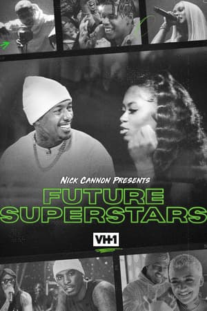 Nick Cannon Presents: Future Superstars poster art