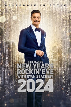 Dick Clark's New Year's Rockin' Eve With Ryan Seacrest 2024 poster art