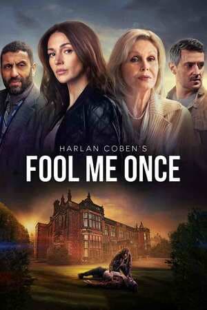 Fool Me Once poster art