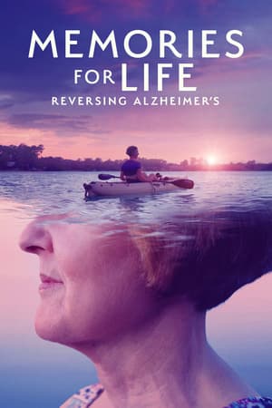 Memories for Life: Reversing Alzheimer's poster art