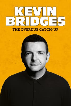 Kevin Bridges - The Overdue Catch-Up poster art