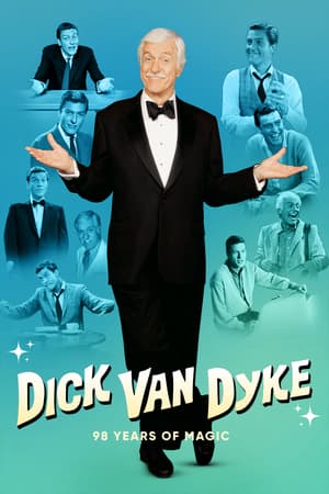 Dick Van Dyke 98 Years of Magic poster art