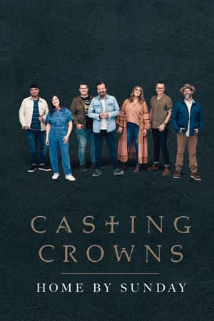 Casting Crowns: Home by Sunday poster art