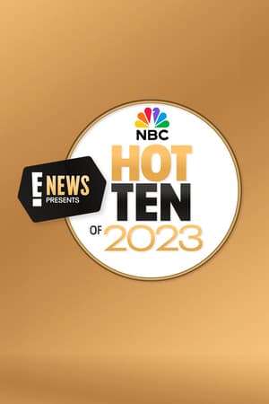 E! News Presents NBC's Hot 10 of 2023 poster art