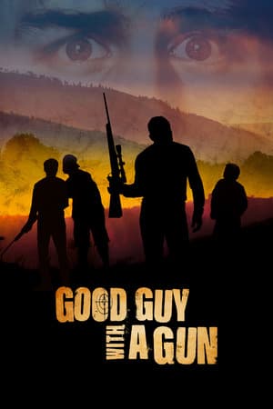 Good Guy With a Gun poster art