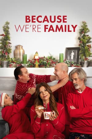 Because We're Family poster art