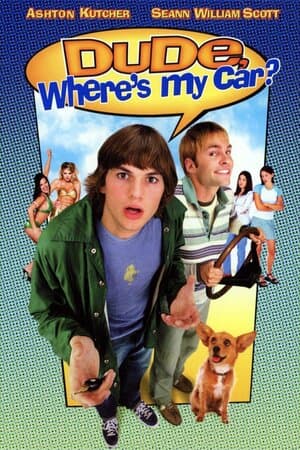 Dude, Where's My Car? poster art