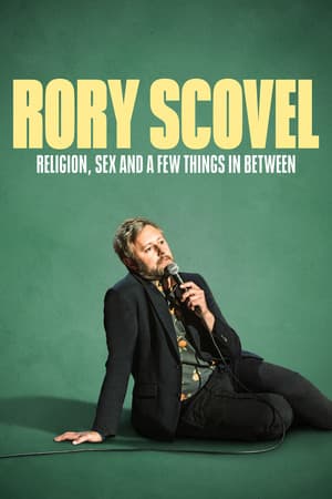 Rory Scovel: Religion, Sex and a Few Things In Between poster art