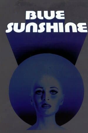 Blue Sunshine poster art