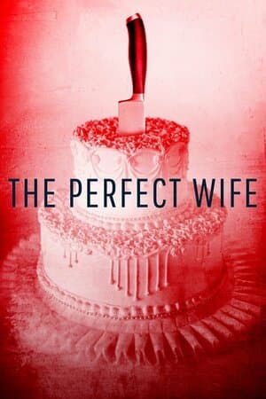 The Perfect Wife poster art