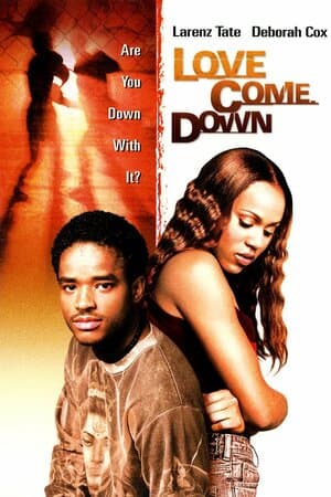 Love Come Down poster art