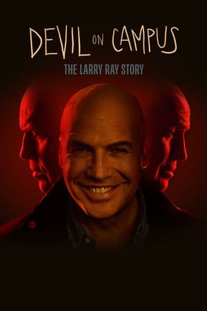 Devil on Campus: The Larry Ray Story poster art