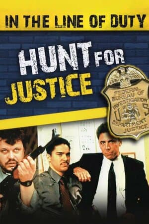 In the Line of Duty: Hunt for Justice poster art