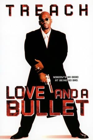 Love and a Bullet poster art