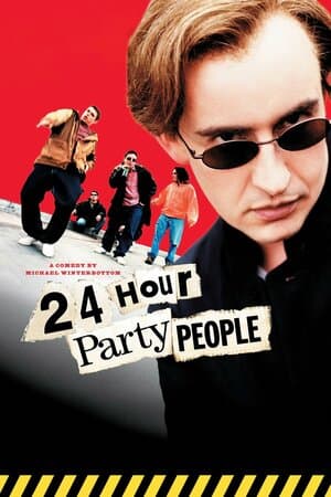 24 Hour Party People poster art