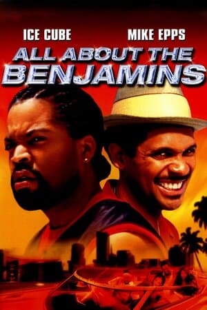 All About the Benjamins poster art