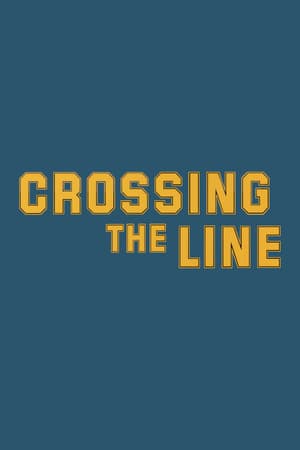 Crossing the Line poster art