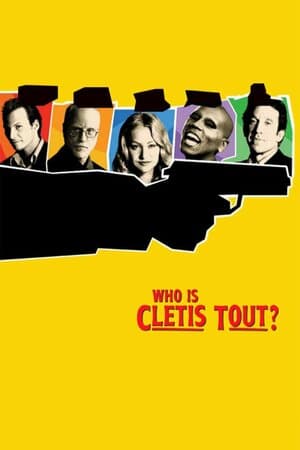 Who Is Cletis Tout? poster art