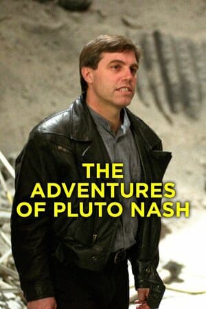 The Adventures of Pluto Nash poster art