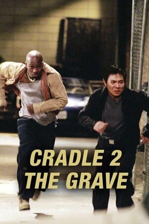 Cradle 2 the Grave poster art